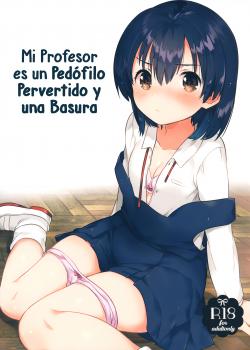 Mi profesor es un pedófilo